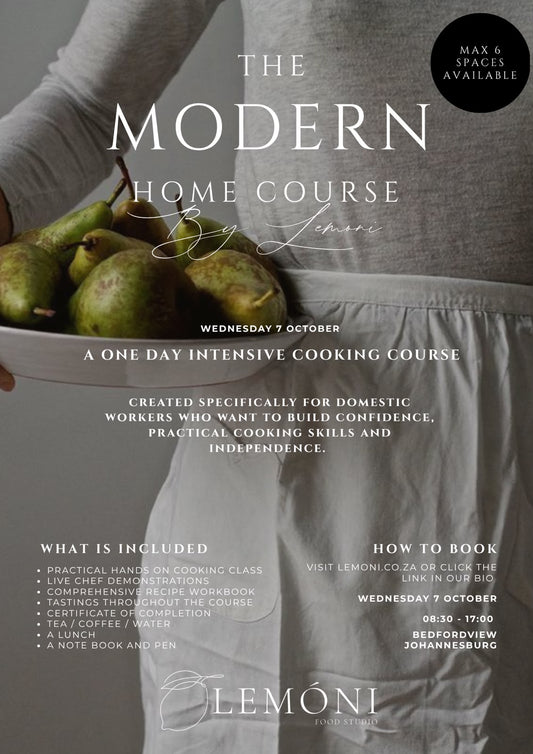 THE MODERN HOME COURSE-Foundations in Practical Home Cooking (7 Oct 2026)